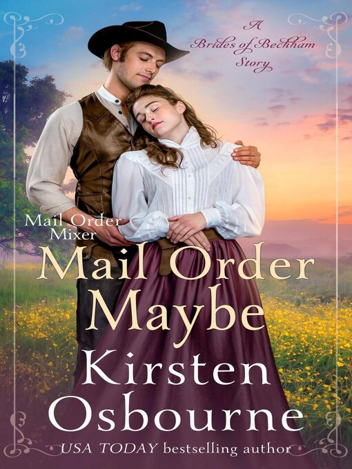 Title details for Mail Order Maybe by Kirsten Osbourne - Wait list